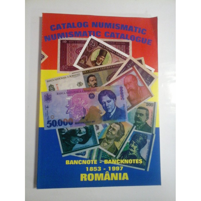 CATALOG NUMISMATIC; NUMISMATIC CATALOGUE - 1853-1997 BANCNOTE - BANCNOTES